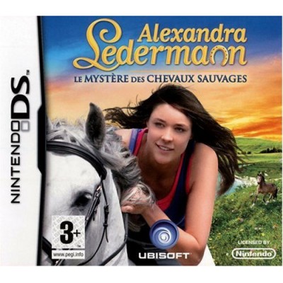 Alexandra Ledermann - Le mystère des chevaux sauvages