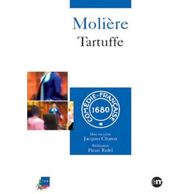 Tartuffe de Molière (théâtre Comédie Francaise)